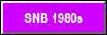 SNB 1980s