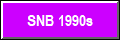 SNB 1990s